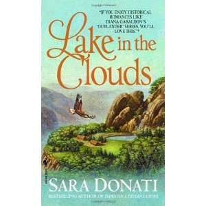    Lake in the Clouds [Mass Market Paperback] Sara Donati Books