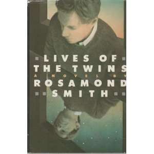 Lives of the Twins Rosamind Smith Books