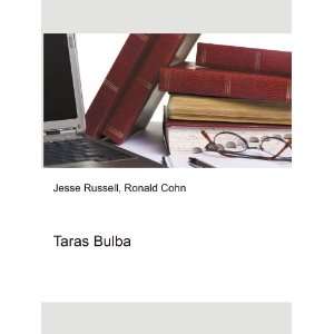  Taras Bulba Ronald Cohn Jesse Russell Books