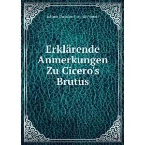   Zu Ciceros Brutus Johann Christian Friedrich Wetzel Books
