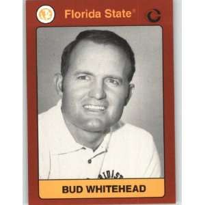   Bud Whitehead   FSU Seminoles  Shipped in Top Load