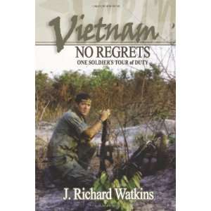    One Soldiers Tour of Duty [Paperback] J. Richard Watkins Books