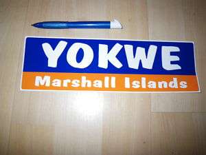 Yokwe Marshall Islands bumper stickers Kwajalein Majuro  