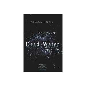  Dead Water [Paperback] Simon Ings Books