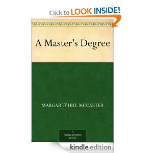 Masters Degree Margaret Hill McCarter  Kindle Store