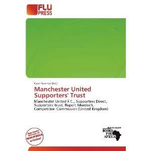  Manchester United Supporters Trust (9786200638212) Gerd 
