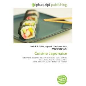  Cuisine Japonaise (French Edition) (9786133761667) Books