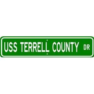   USS TERRELL COUNTY LST 1157 Street Sign   Navy Patio, Lawn & Garden