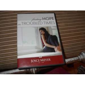    Finding Hope in Troubed Times Joyce Meyers Dvd 