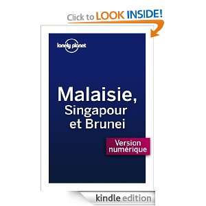 Malaisie, Singapour et Brunei (GUIDE DE VOYAGE) (French Edition 