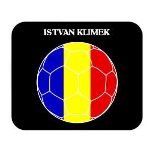  Istvan Klimek (Romania) Soccer Mouse Pad 