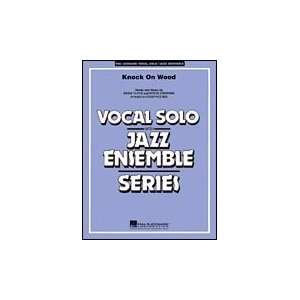  Knock On Wood (key: F)   Vocal Solo With Jazz Ensemble 