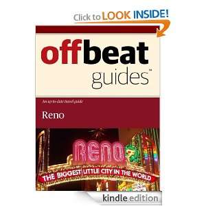 Reno Travel Guide Offbeat Guides  Kindle Store