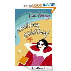 Making Mischief Liz Young  Kindle Store