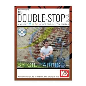  The Double Stop Guide A Whole Music Approach for Guitar 