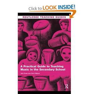   Practical Guide to Teaching Music in the Secondary School [Hardcover
