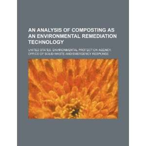  An analysis of composting as an environmental remediation 