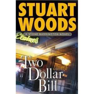  Two Dollar Bill (Stone Barrington Novels) Author   Author 