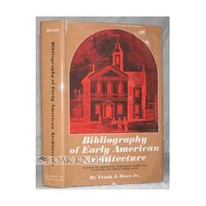 Bibliography Of Early American Architecture   Writings On Architecture 
