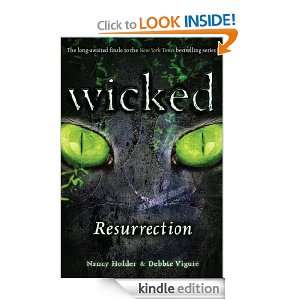 Wicked Resurrection Nancy Holder, Debbie Viguié  Kindle 