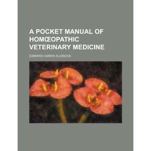   veterinary medicine (9781236065360) Edward Harris Ruddock Books