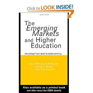  The Emerging Markets and Higher Education: Development and 