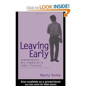 Leaving Early Undergraduate Non completion in Higher 