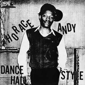  Dance Hall Style [Vinyl] Horace Andy Music