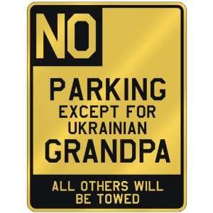   FOR UKRAINIAN GRANDPA  PARKING SIGN COUNTRY UKRAINE