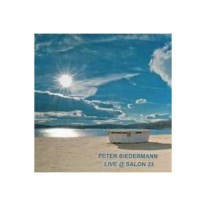  Live at Salon 33 Peter Biedermann Music