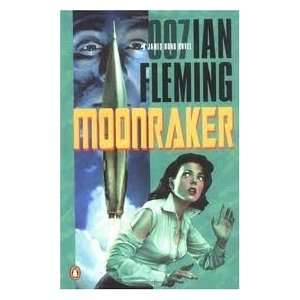  Moonraker (James Bond Novels) Publisher Penguin (Non 