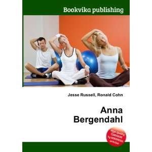  Anna Bergendahl Ronald Cohn Jesse Russell Books
