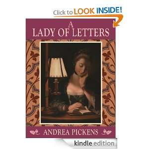Lady of Letters Andrea Pickens  Kindle Store