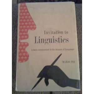  Invitation to Linguistics; a Basic Introduction to the Science 