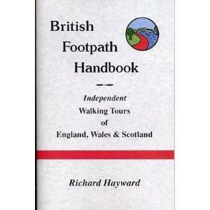   Independent Walking Tours of England, Wales, and Scotland