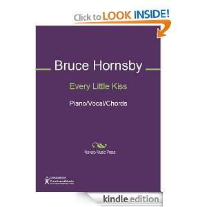 Every Little Kiss Sheet Music Bruce Hornsby  Kindle Store