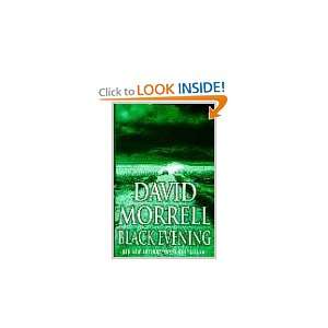  Black Evening (9780747263425) David Morrell Books