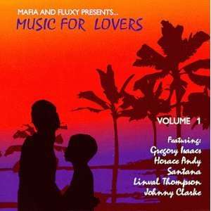  Mafia & Fluxy Present Music for Lovers 1 Various Artists Music