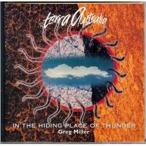  In the Hiding Place of Thunder: Greg Miller: Music