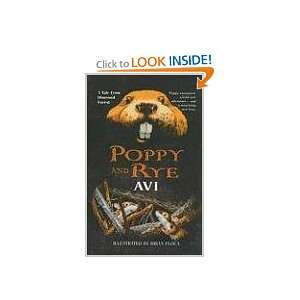  Poppy and Rye (Poppy Stories) (9780756903374) Avi, Brian 