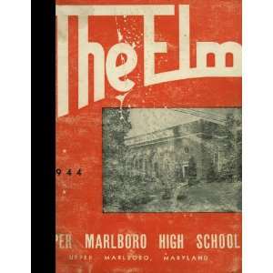 (Reprint) 1944 Yearbook: Upper Marlboro High School, Upper 