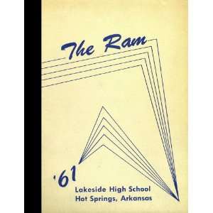  High School, Hot Springs, Arkansas Lakeside High School 1961 Yearbook