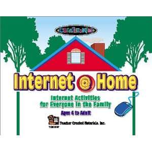 Home Internet Activities for Everyone in the Family Teacher Created 