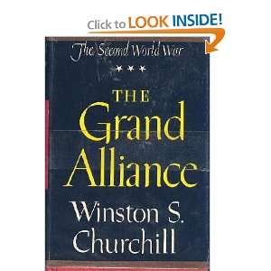  The Grand Alliance (The Second World War) Winston 
