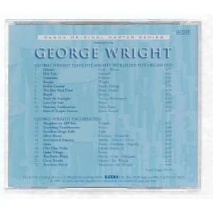   Plays The Mighty Wurlitzer Pipe Organ / Encores: George Wright: Music