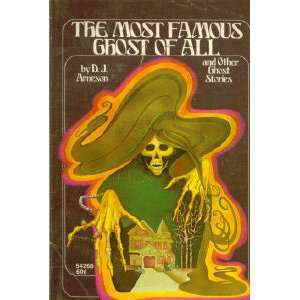  The most famous ghost of all and other ghost stories 