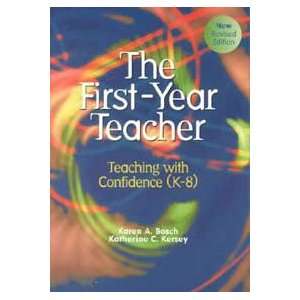   Year Teacher Teaching With Confidence (K 8) (9780810620148) Karen A