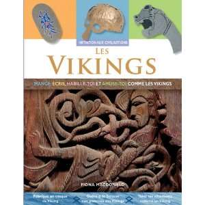  Les Vikings (Initiation Aux Civilisations) (French Edition 