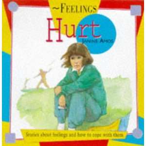  Hurt (Feelings) (9780754090021) Amos Books