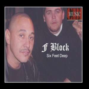  Six Feet Deep F Block Music